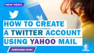 How to create a twitter account using yahoo mail 2025 [New Method]