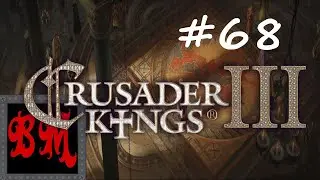 Let's Play Crusader Kings III Hellenist Roman Empire Restoration - Part 68