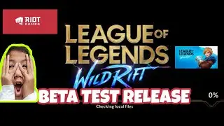LEAGUE OF LEGENDS WILD RIFT BETA TEST RELEASE