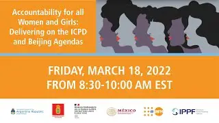 Accountability for all women and girls: delivering on the ICPD and Beijing agendas
