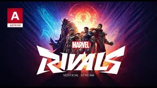 Marvel Rivals Live: Clash of Heroes and Villains! (vertical stream)