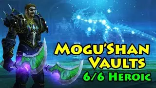 This group was PUMPING - My first FULL HEROIC Mogu'shan Vaults 6/6 | Rogue Mists of Pandaria