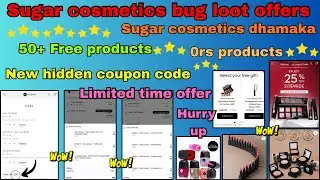 Sugar Cosmetics Bug Loot🥳 50+ Free Products😍 Unlimited Free Products #offerswithshivu #free #bug 