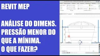 Aula 19 Revit MEP Exemplo Agua Fria, analise dimensionamento, pressão abaixo da mínima, o que fazer?