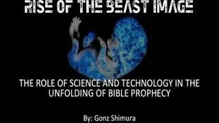 The Prophecy Forum: Rise of the Beast Image (Lecture)