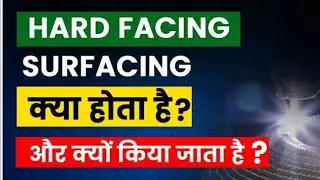 HARD FACING | WHAT IS HARD FACING | @ITIandcitsweldertrade