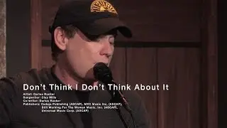 Clay Mills - Don't Think I Don't Think About It