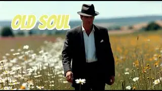 Old Soul Lyric Video