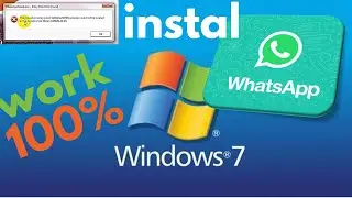 Cara Instal Whatsapp di Windows 7 TERBARU dan solusi KERNEL32.dll