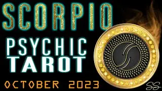 Scorpio October 2023 Modern Psychic Tarot Reading by Scott Sagent