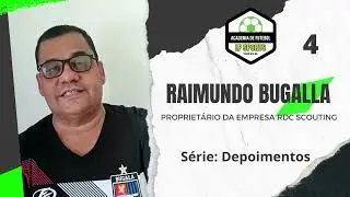 4 - S&Eacute;RIE DEPOIMENTOS- RAIMUNDO BUGALLA