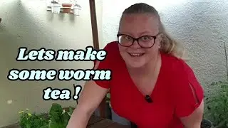 How to Make Worm Tea Fertilizer for Your Garden | Boost Soil Health with DIY Worm Tea!