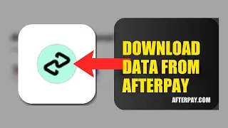 How To Download Data From Afterpay 2025 (2026)
