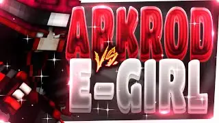 ARKROD vs. EGIRL | CARNAGE ?!