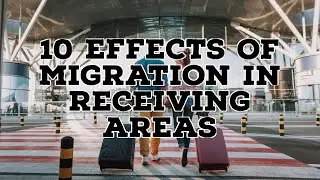 10 EFFECTS OF MIGRATION IN RECEIVING AREAS