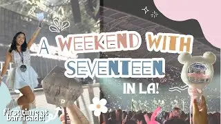 Seeing Seventeen AT BARRICADE in LA | Day 1&2 Concert Vlog