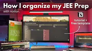 My Exact Notion System for JEE Preparation (Free Template) | April Attempt
