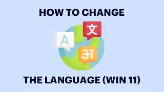 How To Change The Language On Windows 11