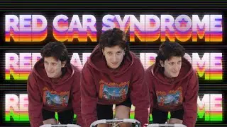 Red Car Syndrome Official Video