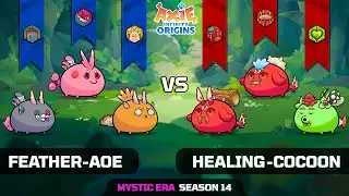 FEATHER-AOE vs HEALING-COCOON | SEASON 14 | AXIE INFINITY ORIGINS