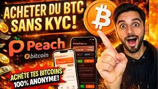 🔥 Peach Bitcoin : Tuto pour acheter du BTC sans KYC en P2P 🚀 DAC8