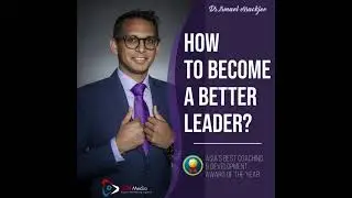 Tips for Success by Dr Ismael Essackjee, Leadership Coach