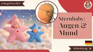DIY | Sternenkind Puppe Teil 3: Das Gesicht | Sami Doll Tutorials