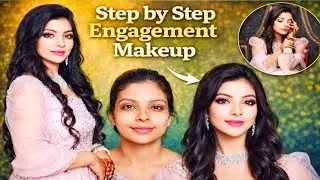 Engagement Makeup Tutorial 💍 | Step by Step Soft Glam Bride Look #makeup 