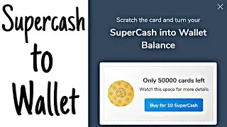 How To Convert SuperCash To Cash In Mobikwik Wallet
