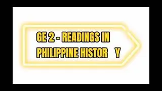 GE 2 - Readings in the Philippine History/ primary sources and its examples