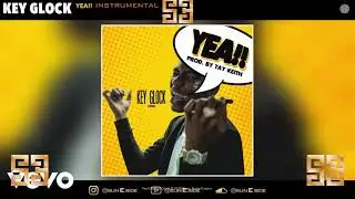 [Free Download] Key Glock - Yea!! (Instrumental)