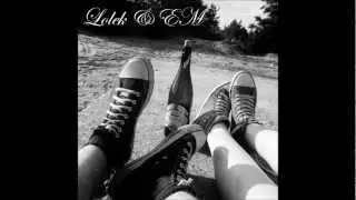 Lolek & EM