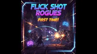 🎮 FLICK SHOT ROGUES First Time Gameplay! | Turn-Based Roguelike Physics Mayhem 🔥