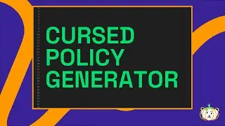 Cursed Policy Generator