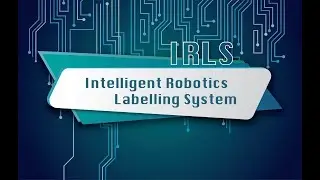 Million Tech : Intelligent Robotics Labelling System (IRLS)
