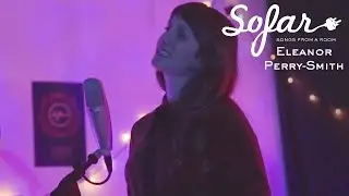 Eleanor Perry-Smith - Olly Olly Oxen Free | Sofar Chicago