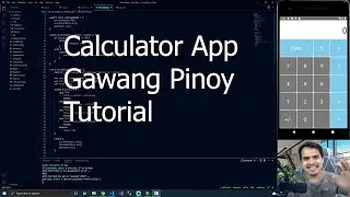 Gawang Pinoy - Calculator App Tutorial using React Native...