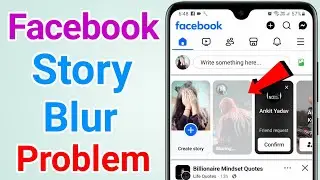 Facebook story blurry problem | Facebook story blur problem fix