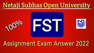 FST Assignment Exam Answer 2022 | NSOU FST