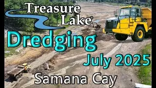 Treasure Lake Dredging July 2025 (Drone) - Samana Cay - (2x Speed)