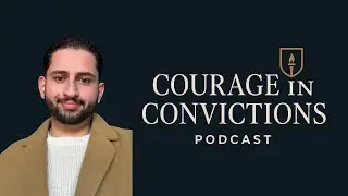 Courage In Convictions - The Pilot - EP 1