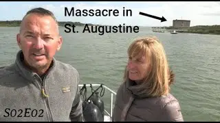 Massacre in St. Augustine, visiting Spanish built Fort Matanzas