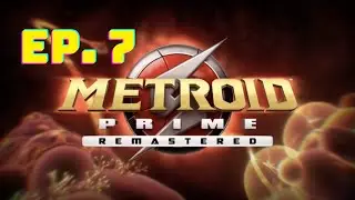 What do you mean these pirates can FLY?! | Metroid Prime Remastered | Ep. 7