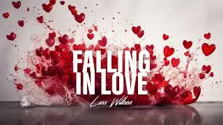Lars Willsen - Falling In Love  (Remastered)