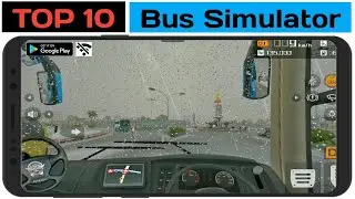 🔥Top 10🔥 Realistic Bus Simulator Android Games 2021 | Free Offline Simulator Games |