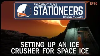Setting Up An Ice Crusher for Space Ice in Stationeers Vulcan - Surviving Hell // EP70