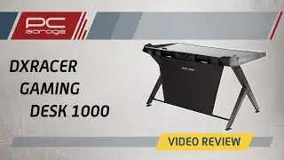 PC Garage - Video Review Birou gaming DXRacer Desk 1000