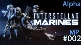 Mini Gameplay [BR] - Interstellar Marines - Alpha - MP - 002
