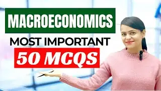 Top 50 Most Important MCQs Macroeconomics | MCQs Economics | Class 12th Macroeconomics #cuet #boards