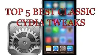 TOP 5 Best Classic Tweaks for iOS 7.1.x